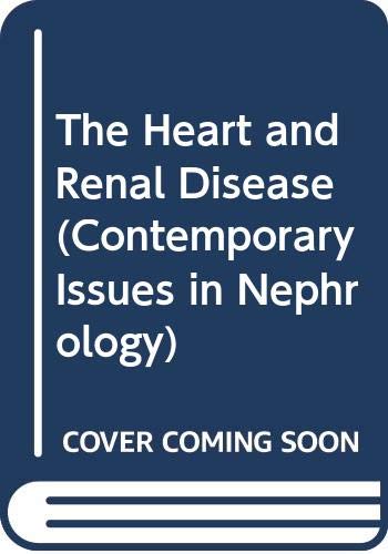 Stock image for The Heart and Renal Disease for sale by Doss-Haus Books