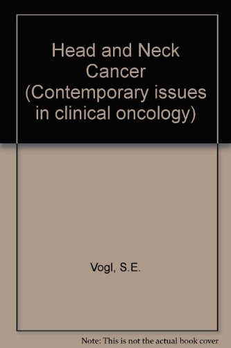 Stock image for Head and Neck Cancer (Clinical Issues in Clinical Oncology) for sale by Zubal-Books, Since 1961