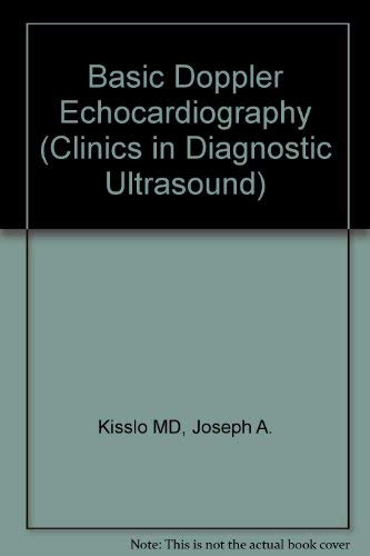 Stock image for Basic Doppler Echocardiography for sale by Nealsbooks