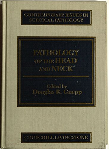 9780443084959: Pathology of the Head and Neck (Contemporary Issues in Surgical Pathology S.)