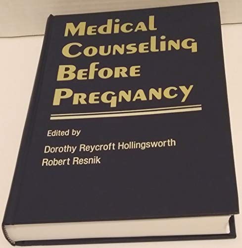 Stock image for Medical Counseling Before Pregnancy for sale by Tsunami Books