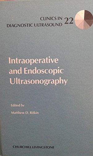 9780443085222: Intraoperative and Endoscopic Ultrasonography: Vol 22