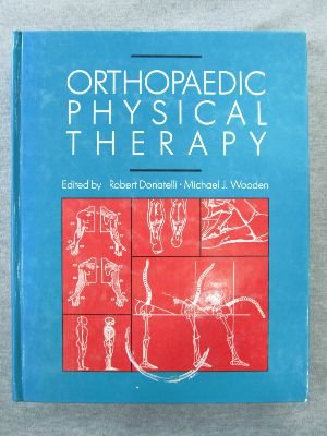 9780443085543: Orthopaedic Physical Therapy