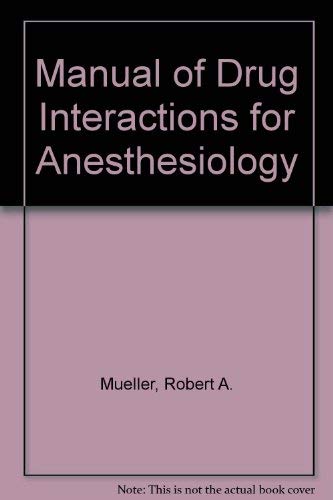 Beispielbild fr Manual of Drug Interactions for Anesthesiology zum Verkauf von dsmbooks