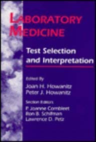 Imagen de archivo de Laboratory Medicine: Test Selection and Interpretation a la venta por Jen's Books