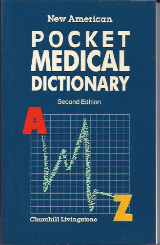 New American Pocket Medical Dictionary (9780443085819) by Roper, Nancy