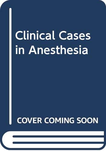 Stock image for Clinical Cases in Anesthesia for sale by HPB-Red