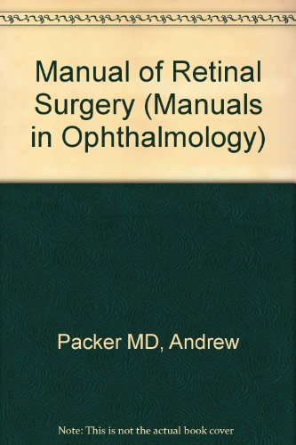 Stock image for Manual of Retinal Surgery (Manuals in Ophthalmology) for sale by Solr Books