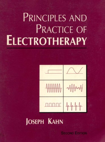 Stock image for Principles and Practice of Electrotherapy for sale by ThriftBooks-Dallas