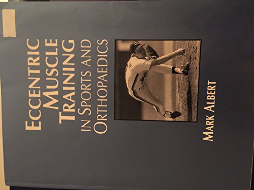 Imagen de archivo de Eccentric Muscle Training in Sports and Orthopaedics a la venta por HPB-Red