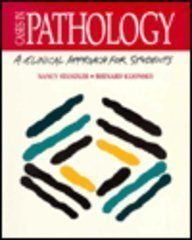 Stock image for Cases in Pathology : A Clinical Approach for Students for sale by Better World Books