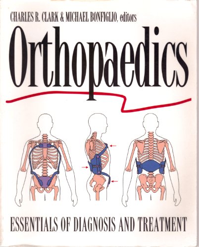 Beispielbild fr Orthopedics : Essentials of Diagnosis and Treatment zum Verkauf von Better World Books