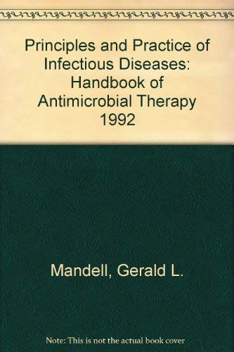 Beispielbild fr Principles and Practice of Infectious Diseases: Antimicrobial Therapy 1992 zum Verkauf von The Yard Sale Store