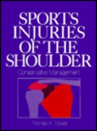 Stock image for Sports Injuries of the Shoulder : Conservative Management for sale by Better World Books: West