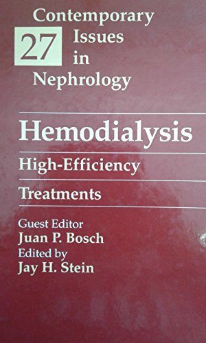 9780443088483: Hemodialysis: High-Efficiency Treatment (Contemporary Issues in Nephrology)