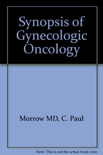 Stock image for Synopsis of Gynecologic Oncology for sale by P.C. Schmidt, Bookseller