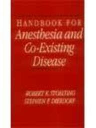 Stock image for Handbook for Anesthesia and Co-Existing Disease for sale by Bingo Used Books
