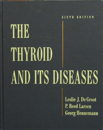 Stock image for The Thyroid and Its Diseases for sale by Richard Sylvanus Williams (Est 1976)
