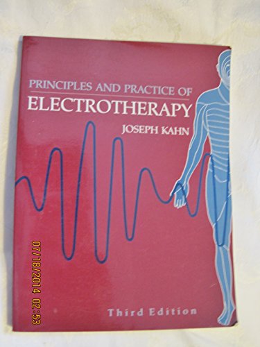 9780443089190: Principles and Practice of Electrotherapy