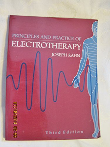 Stock image for Electrotherapy : Principles and Practice for sale by Better World Books