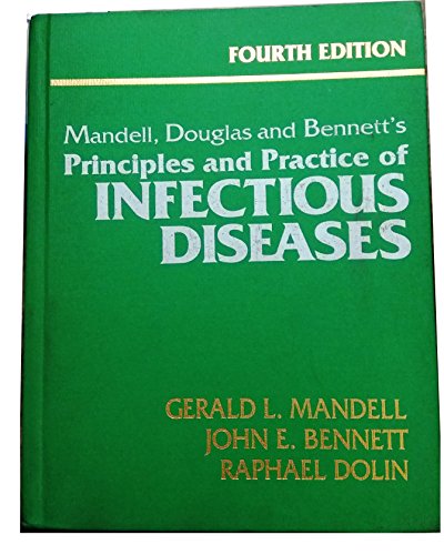 Imagen de archivo de Mandell, Douglas And Bennett*s Principles And Practice Of Infectious Diseases, (2 Volume Set) a la venta por Basi6 International