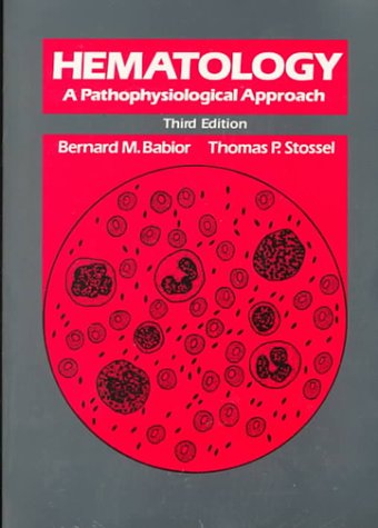 Stock image for Hematology: A Pathophysiological Approach for sale by SecondSale