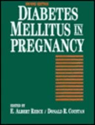Imagen de archivo de Diabetes Mellitus in Pregnancy : Principles and Practice a la venta por Better World Books