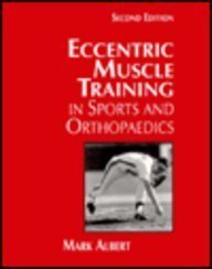 9780443089879: Eccentric Muscle Training in Sports and Orthopedics