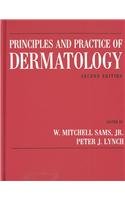 Beispielbild fr Principles and Practice of Dermatology zum Verkauf von GoldenWavesOfBooks