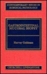 9780443089909: Gastrointestinal Mucosal Biopsy: Volume 20 in Contemporary Issues in Surgical Pathology Series (Volume 20)