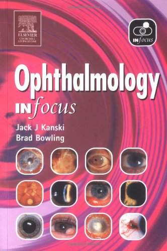 Beispielbild fr Ophthalmology In Focus zum Verkauf von GoldenWavesOfBooks