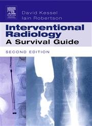 Beispielbild fr Interventional Radiology: A Survival Guide zum Verkauf von -OnTimeBooks-