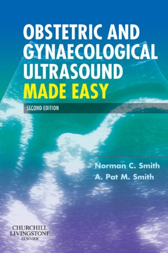 9780443100550: Obstetric and Gynaecological Ultrasound Made Easy, Second Edition