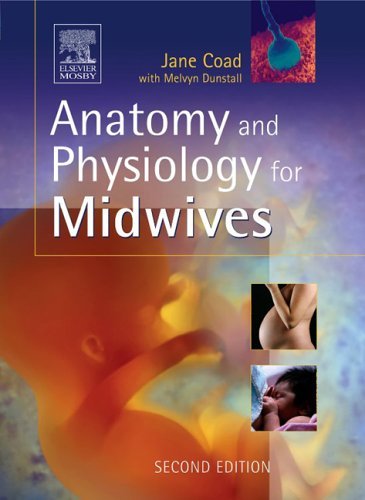 Beispielbild fr Anatomy & Physiology for Midwives zum Verkauf von Anybook.com