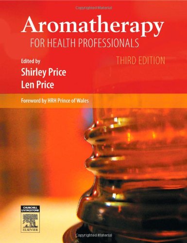 Stock image for Aromatherapy for Health Professionals for sale by ThriftBooks-Dallas