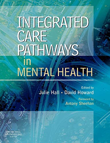 9780443101724: Integrated Care Pathways in Mental Health