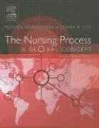 9780443101915: The Nursing Process: A Global Concept