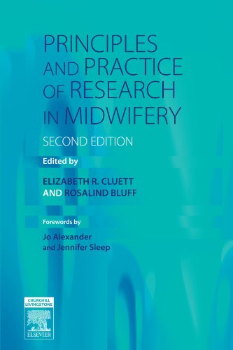 Stock image for Principles and Practice of Research in Midwifery for sale by Better World Books