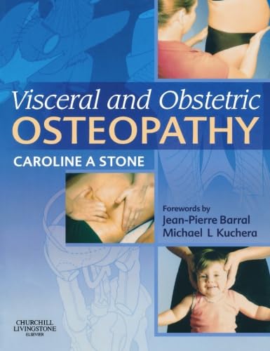 9780443102028: Visceral and Obstetric Osteopathy, 1e