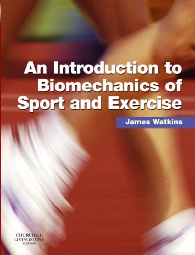 Stock image for An Introduction to Biomechanics of Sport and Exercise for sale by Bulrushed Books