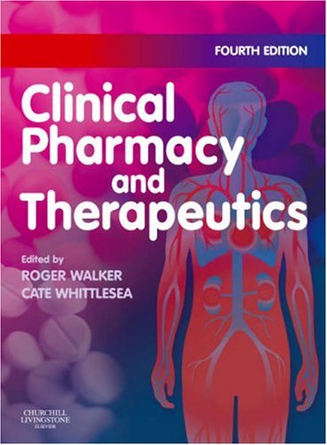 Stock image for Clinical Pharmacy and Therapeutics for sale by AwesomeBooks