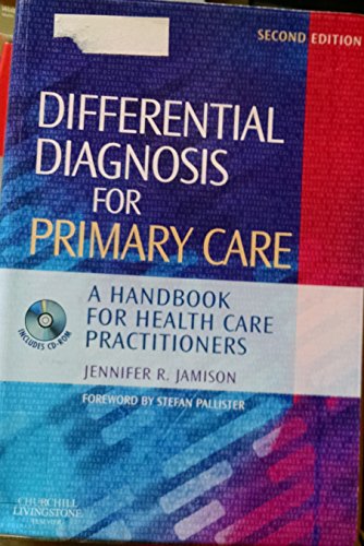 9780443102875: Differential Diagnosis for Primary Care: A handbook for healthcare professionals, 2e