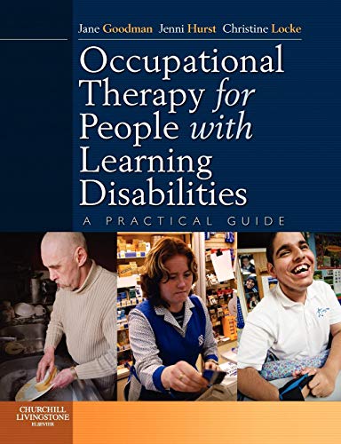 Stock image for Occupational Therapy for People with Learning Disabilities: A Practical Guide for sale by AwesomeBooks