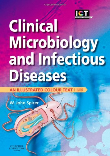 Beispielbild fr Clinical Microbiology and Infectious Diseases: An Illustrated Colour Text zum Verkauf von HPB-Red