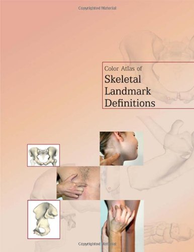 9780443103155: Color Atlas of Skeletal Landmark Definitions: Guidelines for Reproducible Manual and Virtual Palpations