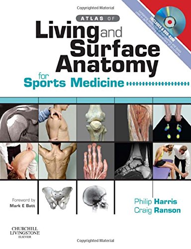 Beispielbild fr Atlas of Living & Surface Anatomy for Sports Medicine with DVD zum Verkauf von BooksRun