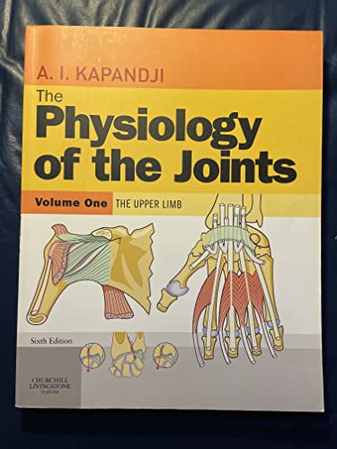 Imagen de archivo de The Physiology of the Joints, Volume 1: Upper Limb (Volume 1) a la venta por Anybook.com