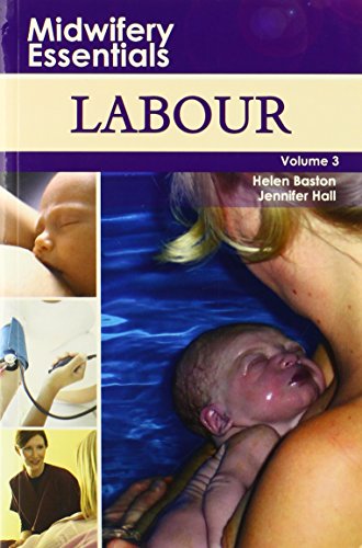 Beispielbild fr Midwifery Essentials: Labour: Volume 3 Volume 3 zum Verkauf von ThriftBooks-Dallas