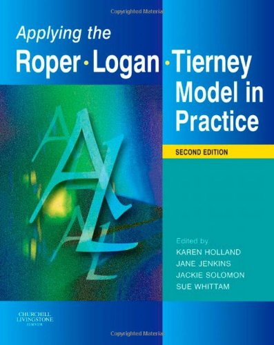 Imagen de archivo de Applying the Roper-Logan-Tierney Model in Practice a la venta por WorldofBooks
