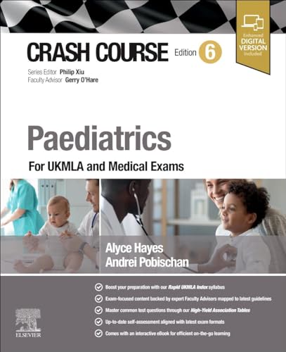 Beispielbild fr Crash Course Paediatrics: For Ukmla and Medical Exams zum Verkauf von Revaluation Books